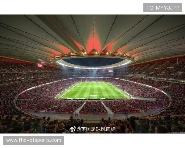 布达佩斯竞技场将承办2026年欧冠决赛，筹备工作有序进行